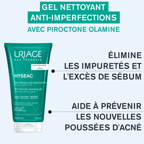 URIAGE HYSÉAC - GEL NETTOYANT ANTI-IMPERFECTIONS avec piroctone olamine